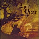 LORD VICAR - Fear No Pain (2008) CD